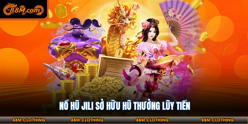 Nổ hũ jili